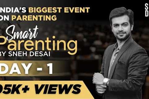 Parenting Mistakes to Avoid | Day 1 | 3 Day of Smart Parenting Workshop by Sneh Desai