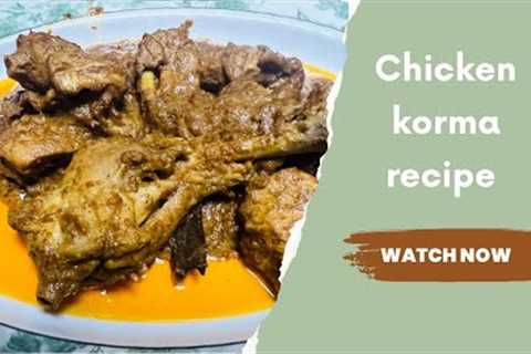 Chicken korma recipe | Degi chicken korma recipe | easy and simple chicken korma recipe 🥘