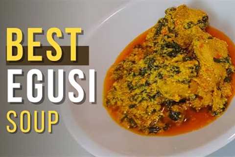 How to Cook the Best Quality Egusi Soup Recipe on a Low Budget | Emma's Chef Recipes
