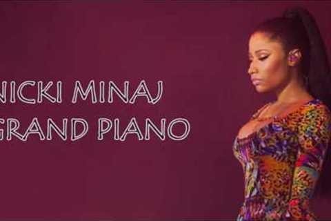 Nicki minaj grand piano lyrics