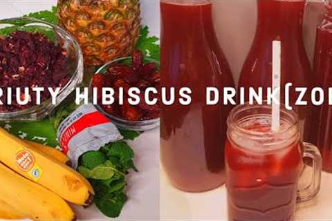 HOW TO PREPARE A HEALTHY FRIUTY HIBISCUS DRINK( ZOBO DRINK)#Zobo#friuty#healthy