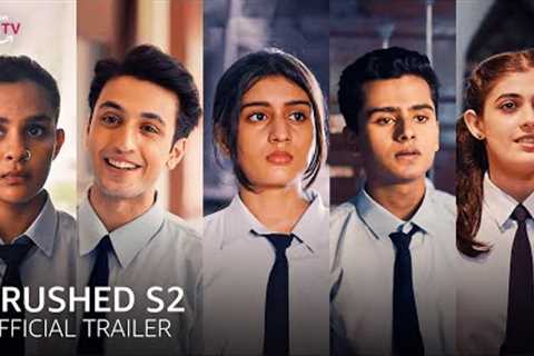 Crushed Season 2 Official Trailer | @Dice Media #AadhyaAnand #CrushedS2On2ndDecember | Amazon miniTV