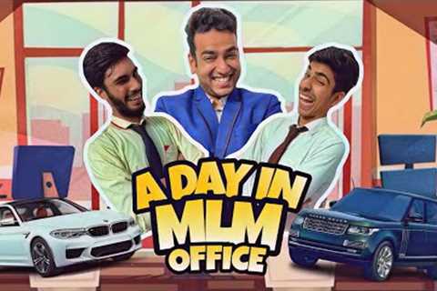 A day in MLM office || Network Marketing Roast Part-2 || MLM Roast