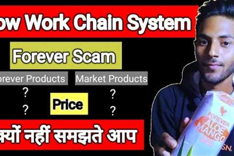 Forever Direct Selling Company EXPOSED | Forever Network Marketing Galti se bhi JOIN mt karna fake h