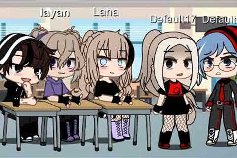 《We can speak every language teacher》《❤gacha club》