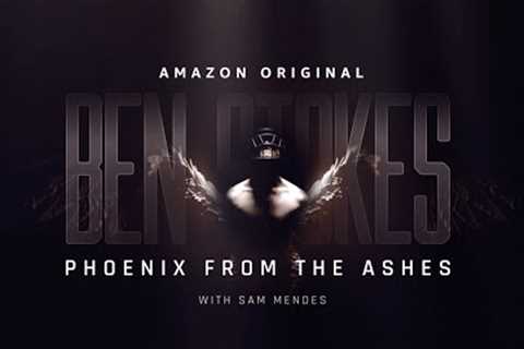 Ben Stokes: Phoenix from the Ashes Trailer | All New Amazon Documentary