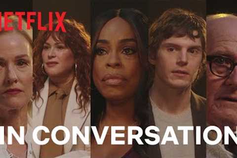 Making DAHMER: A conversation with the cast and Ryan Murphy | Netflix
