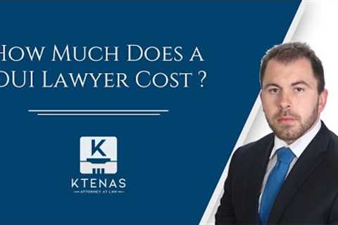 How Much Does a DUI Lawyer Cost?
