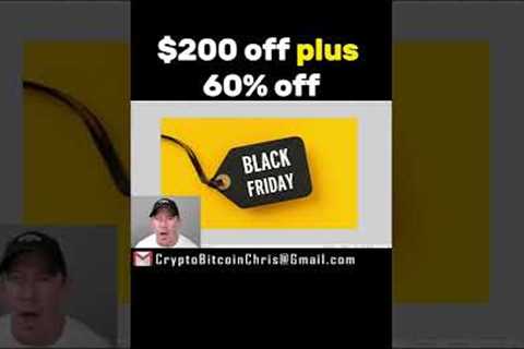 Black Friday EXTREME SAVINGS - You DONT Want to MISS THIS - Bitcoin #shorts