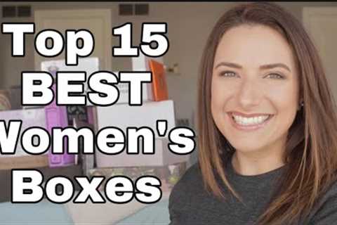 15 BEST SUBSCRIPTION BOXES FOR WOMEN - so many I've never unboxed before!