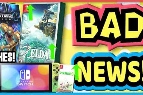 Bad Nintendo Switch News Appears! | Console &amp; New Game PRICE INCREASE?! + Mario Movie TROUBLE?