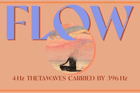 Enter Flow State, Relax + Focus, Reduce Stress 💫 | 4 Hz Theta Wave carried by 396 Hz Binaural Beats