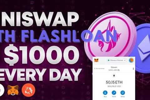 $1500/Day Passive Income with ETH Flash Loan on Uniswap | ETHEREUM Flash Loan Arbitrage  - 2022