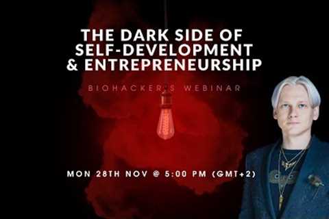 The Dark Side of Self-Development &amp; Entrepreneurship (with Teemu Arina)