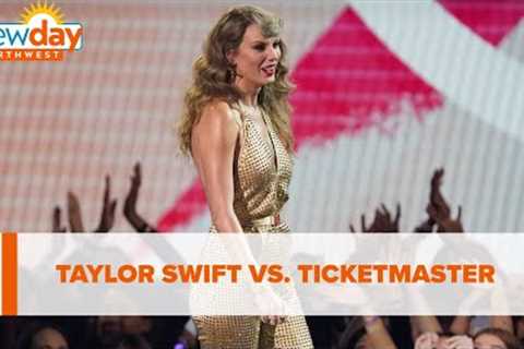 Taylor Swift vs. Ticketmaster - New Day NW