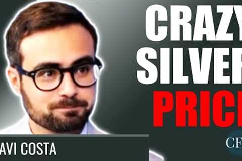 Tavi Costa: Crazy Silver Price