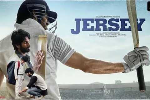 Jersey Full Movie | Shahid Kapoor | Mrunal Thakur | Jersey Movie hd