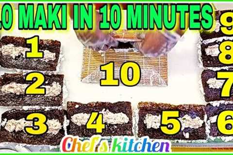 Making 10 maki in 10 minutes