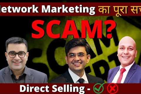 Truth of Network Marketing | Network Marketing Scam | Dr. Amit Maheshwari