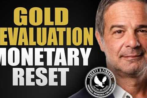 Gold Revaluation Amid Monetary Reset | Andy Schectman