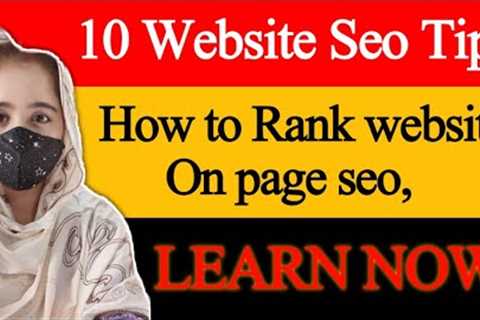 10 website seo tips| how to rank website| onpage seo| tool keyword| website seo tips