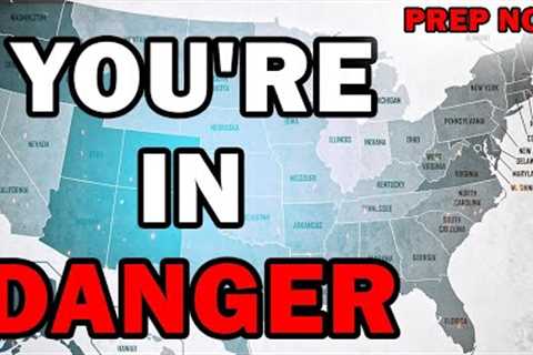 🚨RED ALERT🚨LEAVE THESE STATES IMMEDIATELY | SHTF 2022 PREPPER/PREPPING SURVIVAL NEWS 2022
