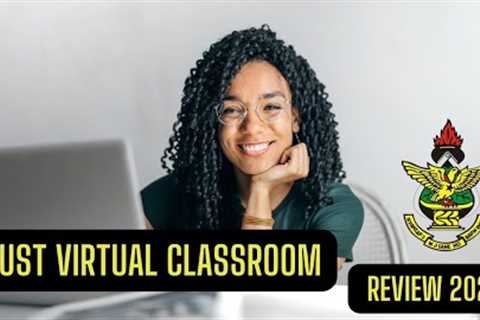 🔺 34 - KNUST VIRTUAL CLASSROOM REVIEW - TIPS AND TRICKS
