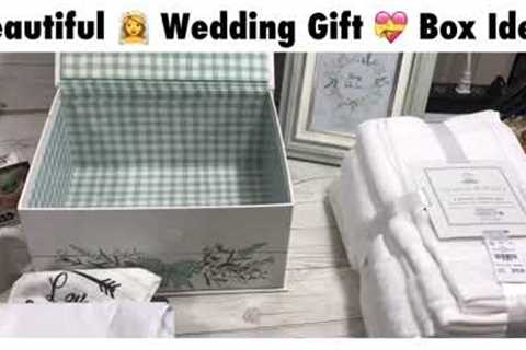 Beautiful 👰 Wedding Gift 💝 Box Idea