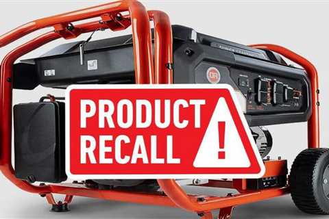 Generac and DR Generators are Recalled Due to Safety Concerns