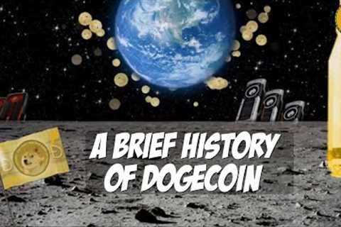 A Brief History of Dogecoin
