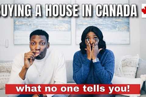 5 SECRETS To Know Before Buying A House In Canada! First Time Home Buyers Guide 🏡 🇨🇦