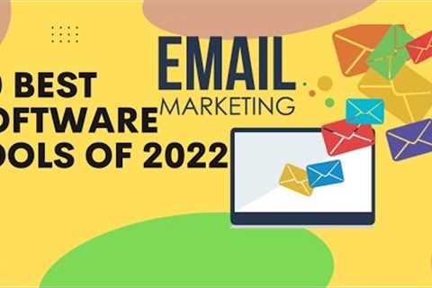 Top 10 Best Email Marketing Software Tools