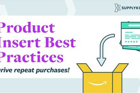 Using Product Packaging Inserts on Amazon for Post-Purchase Loyalty, Reviews, Discounts | SupplyKick