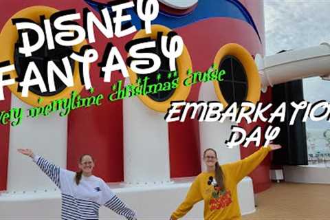 Embarkation Day /Disney Fantasy-Very Merrytime Christmas Cruise 2021