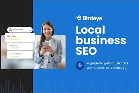 How to get started with a local SEO strategy