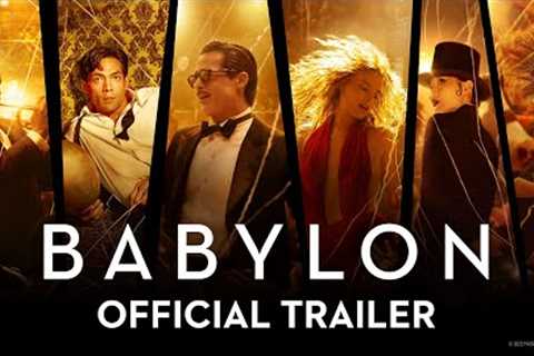 BABYLON | Official Trailer (2022 Movie) – Brad Pitt, Margot Robbie, Diego Calva, Tobey Maguire
