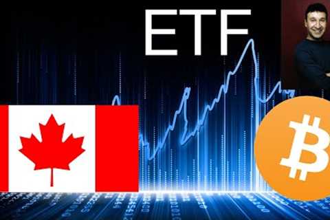 Canadian Bitcoin ETFs
