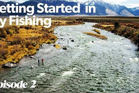 Fly Rod Weight | Getting Started In Fly Fishing - Episode 2