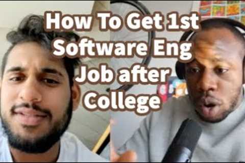 How to get 1st Software Engineer job after College! Career Coaching with Amazon Engineer