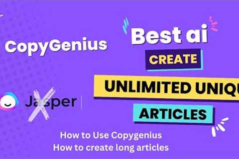 How to use Copygenius, Generate Quality Articles With Copygenius AI-Powered Best long Article Writer