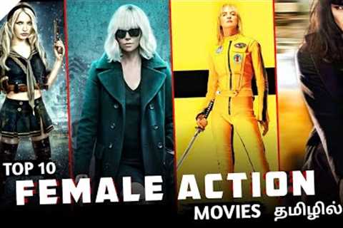 Top 10 Female Action Movies in Tamil Dubbed | Best Hollywood movies in Tamil | Playtamildub