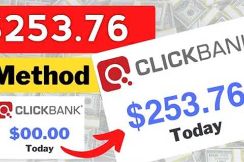 (Do this) Clickbank Tutorial | Earn $250.00 Per Day On Clickbank