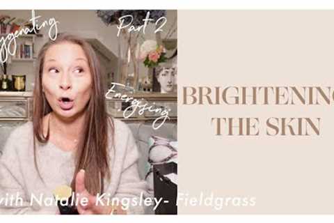 Brightening the Skin PART II | Oxygenating and Energising Ingredients