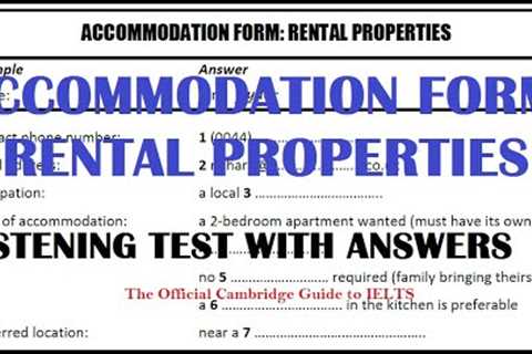 Accommodation form rental properties Listening test with answers