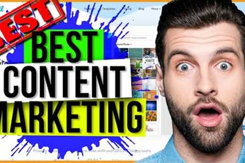 BEST CONTENT MARKETING TOOLS - TOP CONTENT MARKETING PLATFORM REVIEW!