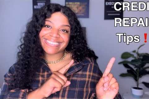 Credit Repair Tips | Do’s &amp; Dont’s | Beginner Friendly Credit Repair