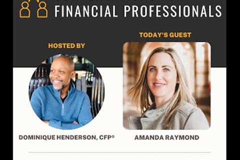 CFFP #71 - Valuable Resources for a Career in Financial Services ft Amanda Raymond