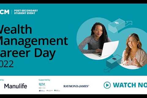 Wealth Management Career Day | Why Choose a Career in Wealth
