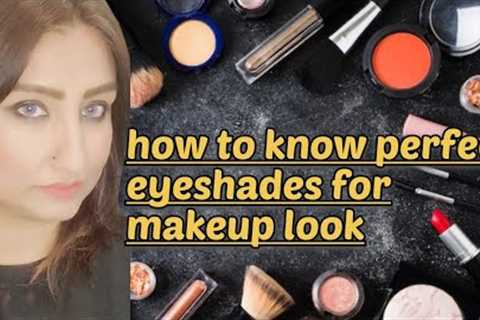 How to choose eyeshades|Beginners makeup|Makeup tutorial #trending #makeup