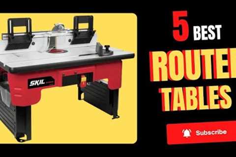 5 Best Router Table || Router Tables In 2022 || Review